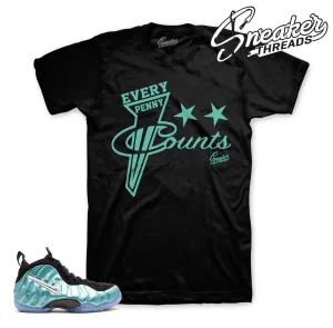 Foamposite Island Green Every Penny Shirt